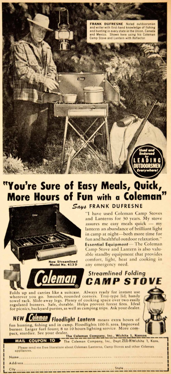 Coleman camp stove advertisement featuring Frank Dufresne, noted outdoorsman and writer, 1950s